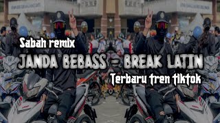 Download lagu LAGU JANDA MAH BEBAS - Break latin (By sabah remix) terbaru mp3 Download lagu LAGU JANDA MAH BEBAS - Break latin (By sabah remix) terbaru mp3