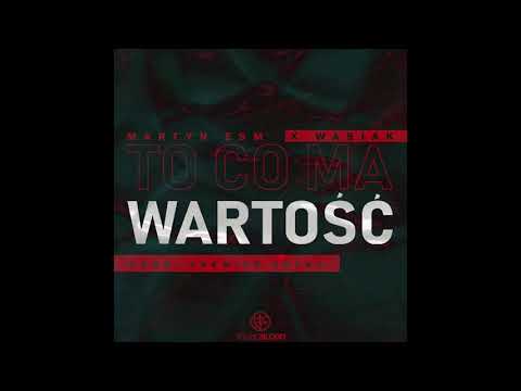 Martyn ESM x Wasiak - To Co Ma Wartość (prod. Premier Arena) // official audio