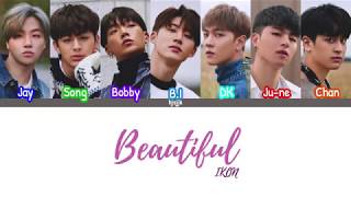 IKON (아이콘) &#39;Beautiful&#39; lyrics (color coded - han/rom/eng)