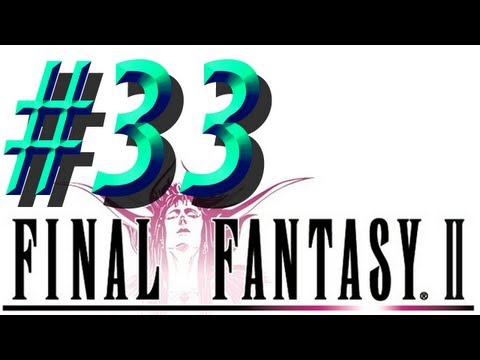 Final Fantasy II w/ NERDIAQ Ep.33 - The Egg Made It To The Sacred Spring