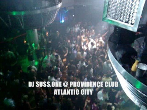 DJ SUSS.ONE @ PROVIDENCE CLUB - ATLANTIC CITY