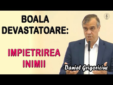 Daniel Grigoriciuc - Boala devastatoare: Impietrirea Inimii | Ezechiel 36:25-27