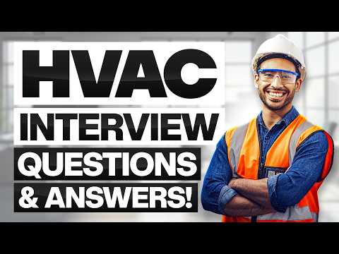 HVAC Technician Interview Questions & Answers! How to PASS an HVAC Engineer or Technician Interview!