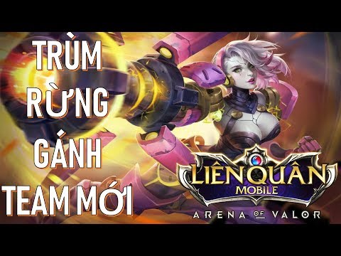 Xạ thủ gánh team mới! Trùm rừng xạ thủ xuất hiện Liên quân mobile