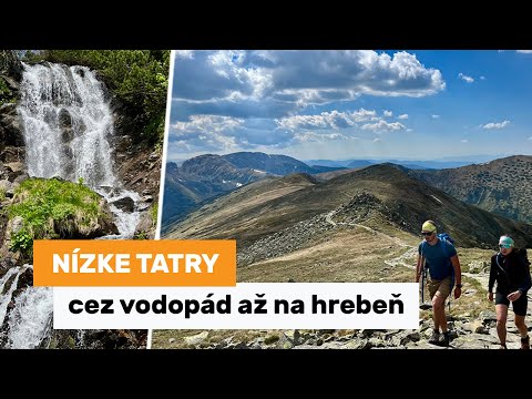 Nízke Tatry - Vajskovskou dolinou cez vodopád až na hrebeň