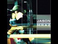 Jason Mraz - Little You & I