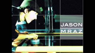 Jason Mraz - Little You &amp; I