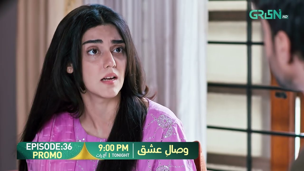 Visaal E Ishq Episode 36 Promo | Tonight at 9:00 PM | Only on Green TV Entertainment