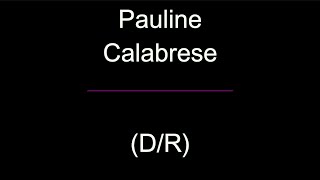 Court of Common Pleas Candidate - Pauline Calabrese