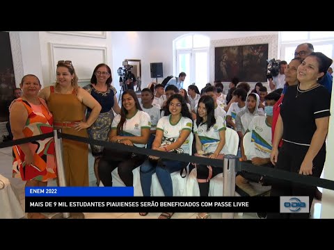 Mais de 9 mil estudantes piauienses serão beneficiados com passe livre para Enem 09 11 2022