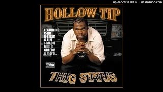 Hollow Tip -Big Tyme Feat. C-Bo Mic-C