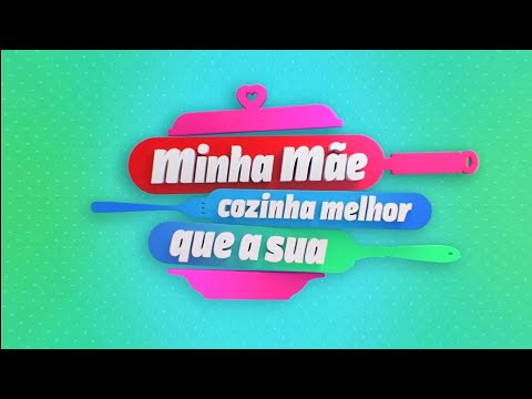 Intervalos Minha Mãe Cozinha Melhor Que a Sua (19/02/2023) - TV Globo RPC