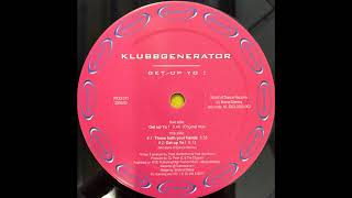 Klubbgenerator - Get Up Yo! (Original Mix) 2000