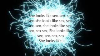 She Looks like Sex-Mike Posner(lyrics)