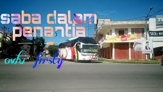 Download lagu OVHI Firstyc- saba dadam penantian lagu minang terbaru 2020 ( substitle bahasa indonesia) bis mania mp3