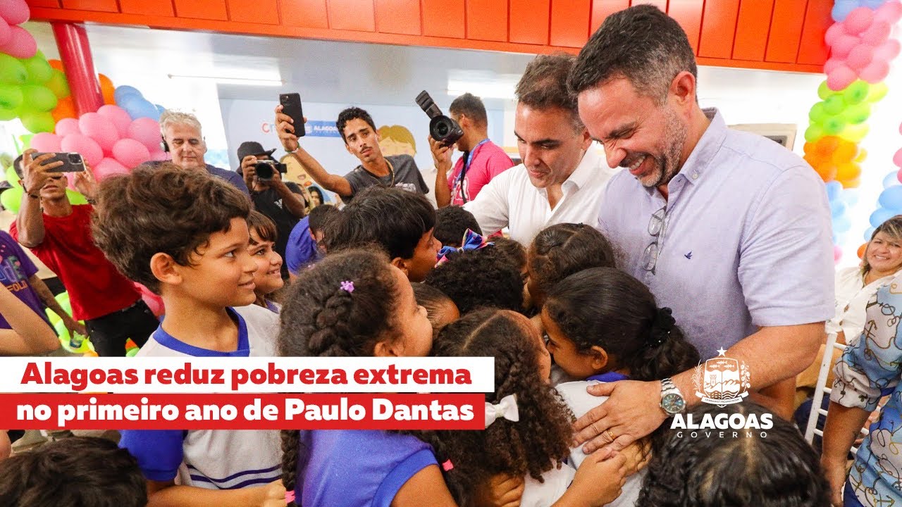 Alagoas reduz pobreza extrema no primeiro ano de Paulo Dantas.