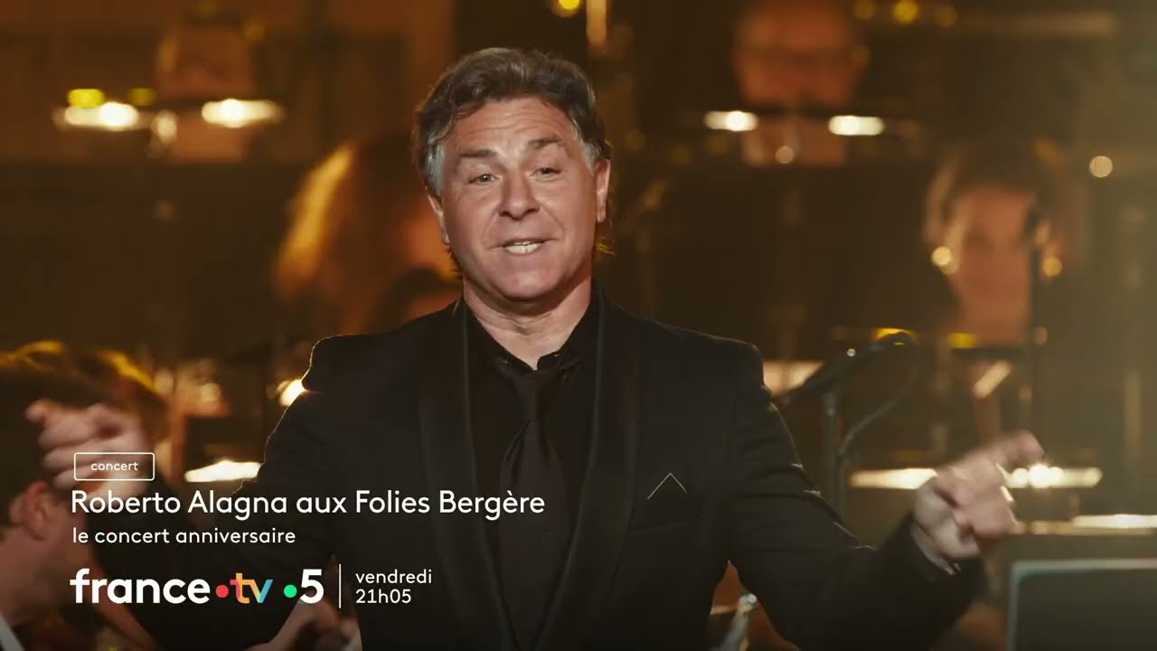 Miniature de la vidéo [Bande-annonce] Soirée spéciale Roberto Alagna du film Roberto Alagna aux Folies Bergère, le concert anniversaire