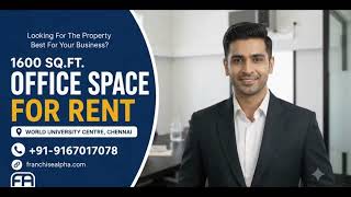 1600 sq. ft. Office Space For Rent In World University Centre, Chennai
