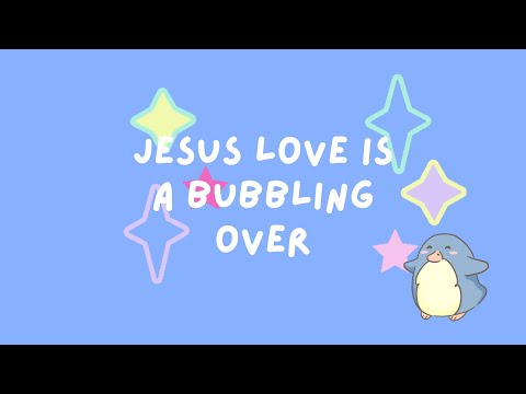Jesus love is bubbling over l Fun Kids' Song 🎶💖🌊