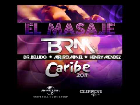 Dr.Bellido &  Mr.Rommel feat Henry Mendez - El Masaje (CARIBE 2011)