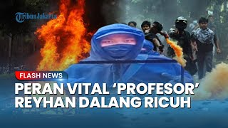 Dalang Ricuh Profesor Reyhan Ditangkap, Polisi Beberkan Perannya: Provokator dan Perakit Molotov