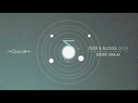Ziger & Blusoul - Delta (Dub) [Movement Recordings]