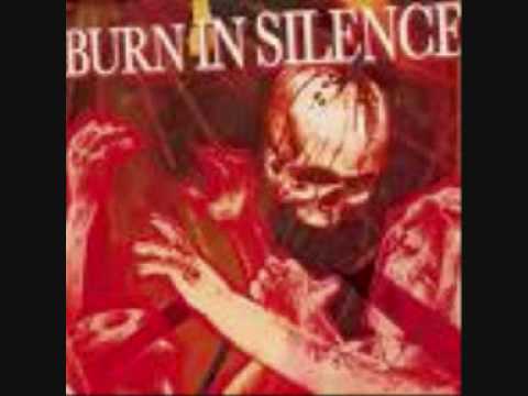 Burn in Silence - Lines From an Epithaph