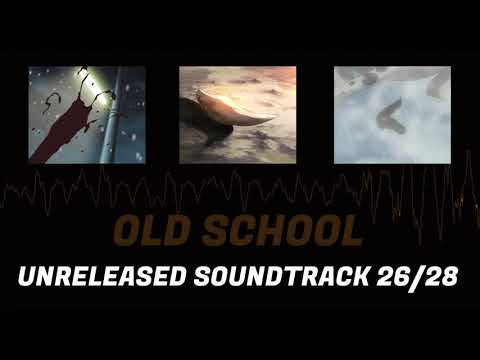 26. Old school (Unreleased GDW soundtrack 26/28)