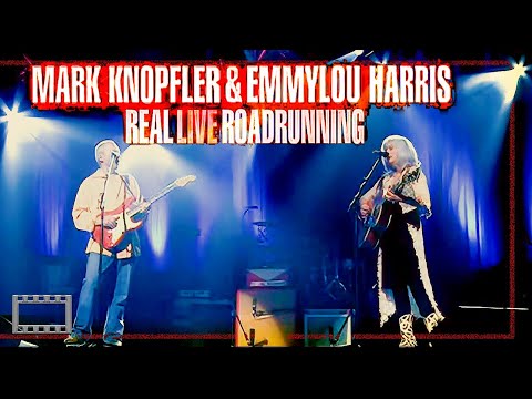 Mark Knopfler & Emmylou Harris  ( All The Roadrunning  2006 ) Full Concert HQ