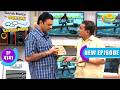 Bagha Stops Natu Kaka Taarak Mehta Ka Ooltah Chashmah Full Ep 4741 19 Jun 2026 New Episode