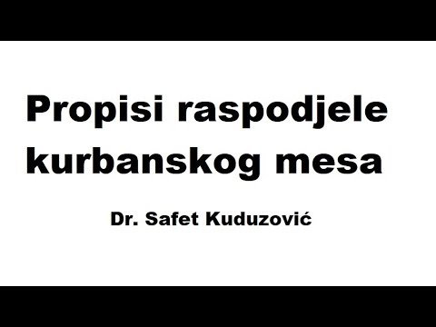 Propisi raspodjele kurbanskog mesa - dr. Safet Kuduzović