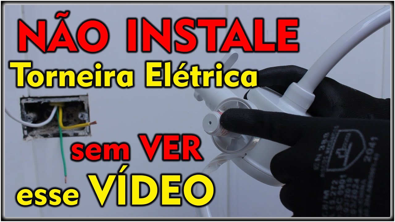 Como Instalar Torneira Elétrica? NÃO INSTALE sem VER esse VÍDEO! Instalação Passo a Passo