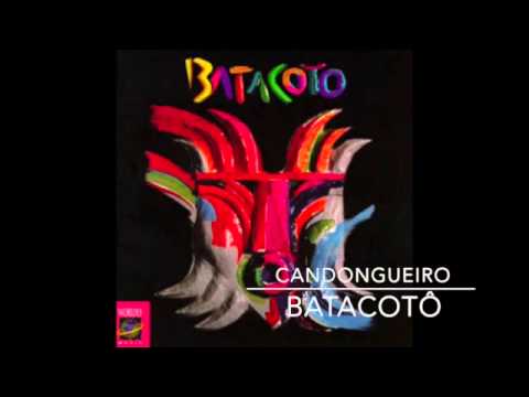 Candongueiro - Batacotô