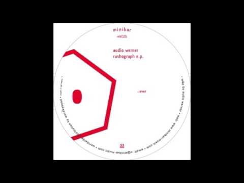 Audio Werner - Ever [MB026]