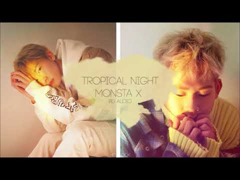 MONSTA X (몬스타엑스) – Tropical Night (열대야) [8D AUDIO VERSION 2] [USE HEADPHONES]