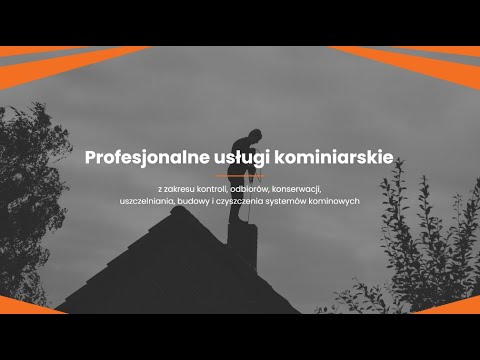 Zobacz filmy, Adam Orell Usługi Kominiarskie, Szczecin