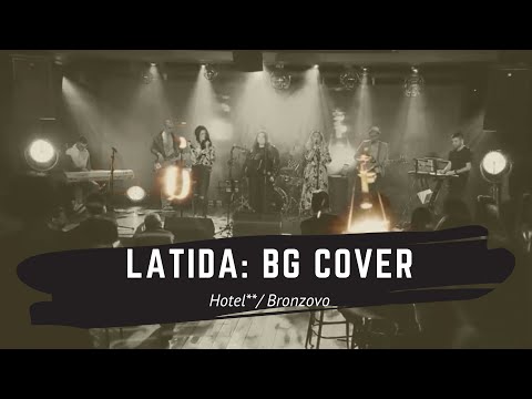 LATIDA : BG COVER - HOTEL**/BRONZOVO | ХОТЕЛ**/БРОНЗОВО