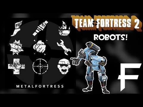 ROBOTS! (Team Fortress 2 OST #18) || Metal Fortress Final Remix