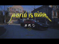 BooM黃旭 - World Is Mine ft.艾福杰尼After Journey