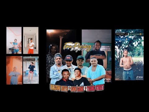 TRA PUSING DENG KO ( ELEGANT BOYS MKW, OWN GANK , YOUNG STREET ) LAGU ACARA 2020
