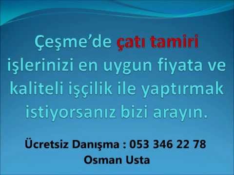 Çeşmede Çatı Ustası, Çeşmede Çatı Tadilat,Çeşmede Çatı Tadilat İşleri, 0532 346 22 78