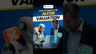 How Smart Analysts Use AI for Valuation