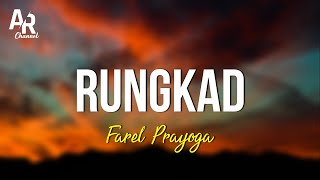 Download lagu Rungkad - Farel Prayoga (LIRIK) mp3 Download lagu Rungkad - Farel Prayoga (LIRIK) mp3