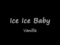 Ice Ice Baby - Vanilla Ice (lyrics) 