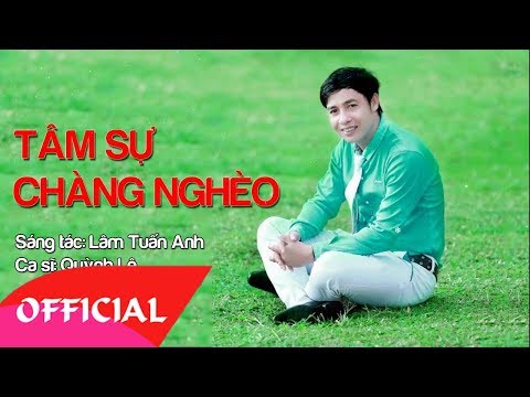 Tâm sự chàng nghèo - Quỳnh Lê