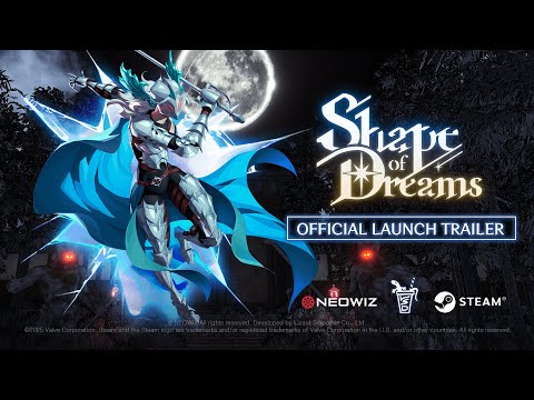 Shape of Dreams - Official Launch Trailer