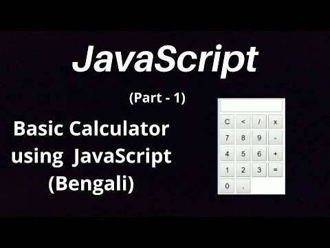 Basic Calculator Using Javascript Part 1 Bangla Javascript Tutorial Htmlcssjavascript