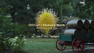 Maker's Mark CHIHULY x Maker’s Mark®: Ambassador Q&A