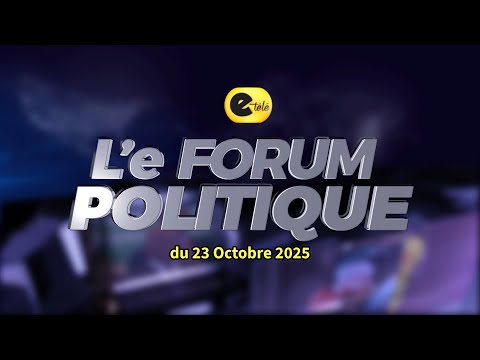 🛑LE FORUM POLITIQUE DU 23 OCTOBRE 2025.