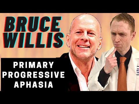 Neurologist Explains Bruce Willis and Primary Progressive Aphasia